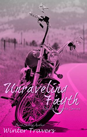 Unraveling Fayth (Devil's Knights #8)