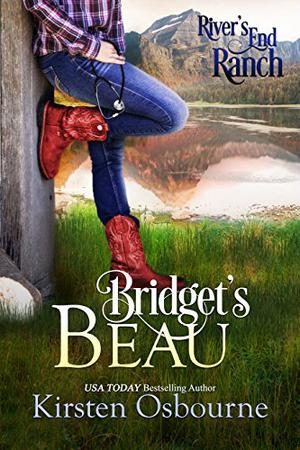 Bridget's Beau (River's End Ranch #11)