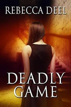 Deadly Game (Fortress Security #5)