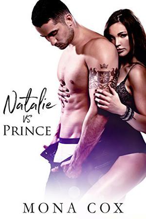 Natalie Vs. Prince by Mona Cox, Alexis Angel