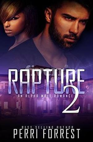 Rapture 2 by Perri Forrest