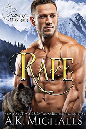 Rafe by A.K. Michaels