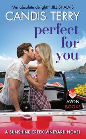 Perfect for You (Sunshine Creek Vineyard #2)