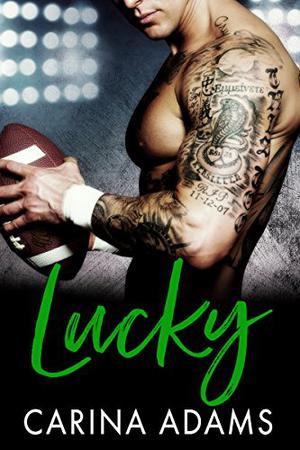 Lucky by Carina Adams
