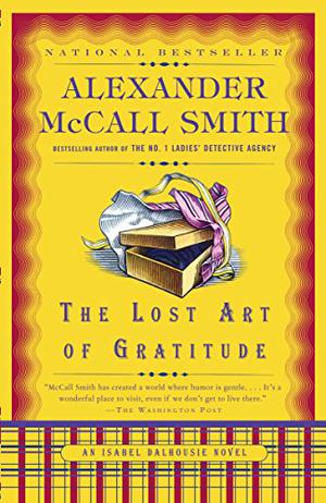 The Lost Art of Gratitude (Isabel Dalhousie #6)