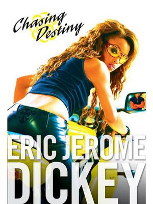 Chasing Destiny by Eric Jerome Dickey