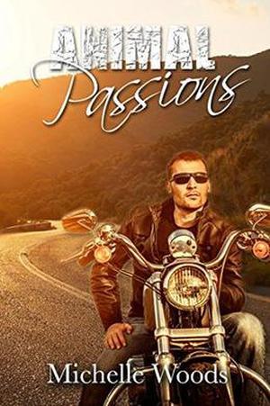 Animal Passions (Blue Bandits #2)