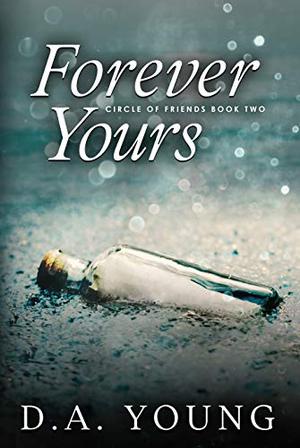 Forever Yours by D.A. Young