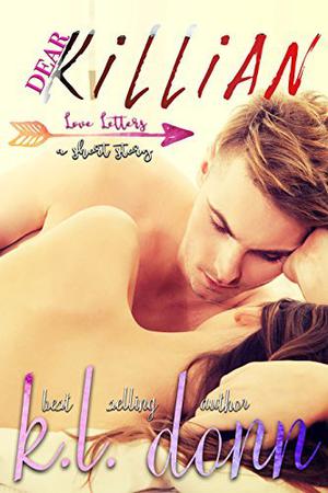 Dear Killian (Love Letters #1)