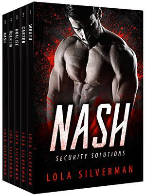 Nash Security Solutions by Lola Silverman