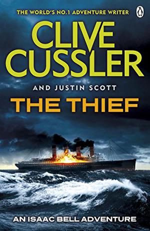 The Thief (Isaac Bell #5)