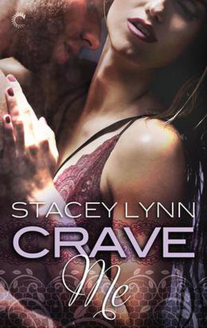 Crave Me (Luminous #2)