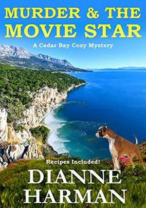 Murder & The Movie Star by Dianne Harman