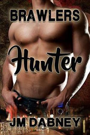 Hunter (Brawlers #4)
