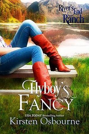 Flyboy's Fancy by Kirsten Osbourne, River's End Ranch