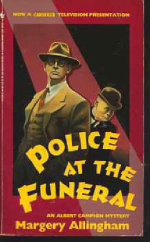 Police at the Funeral (Albert Campion Mystery #4)