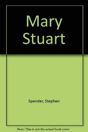 Mary Stuart Pa by Friedrich Schiller