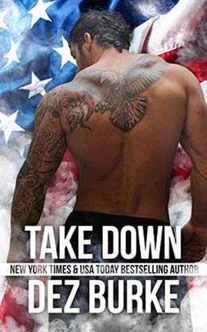 Take Down  (Steel Infidels) by Dez Burke, Leo Taylor