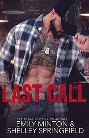 Last Call by Shelley Springfield, Emily Minton