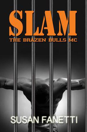 Slam (Brazen Bulls MC #3)