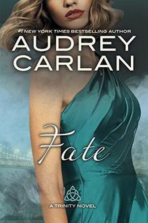 Fate by Audrey Carlan