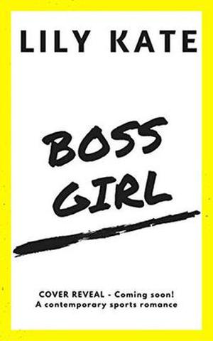 Boss Girl (Minnesota Ice #2)