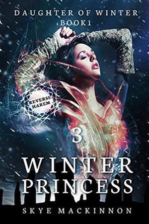 Magic of Winter: by Skye MacKinnon, Arizona Tape