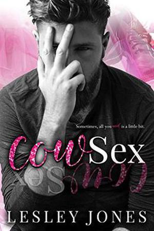 CowSex by Lesley Jones