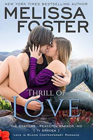 Thrill of Love (The Bradens at Peaceful Harbor, MD #6)