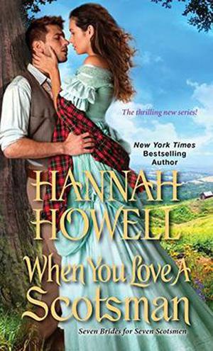 When You Love a Scotsman (Seven Brides for Seven Scotsmen #2)