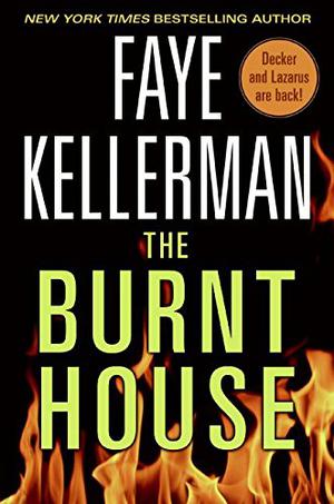 The Burnt House (Peter Decker/Rina Lazarus #16)