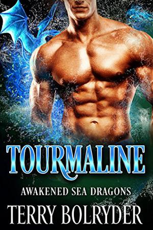 Tourmaline (Awakened Sea Dragons #2)