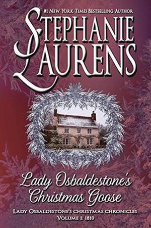 Lady Osbaldestone's Christmas Goose (Lady Osbaldestone's Christmas Chronicles #1)