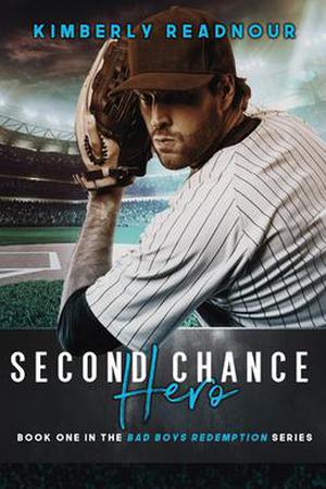 Second Chance Hero (Bad Boys Redemption #1)