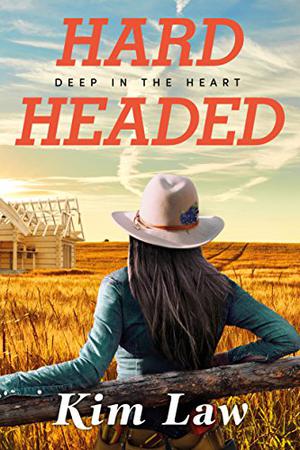 Hardheaded (Deep in the Heart #1)