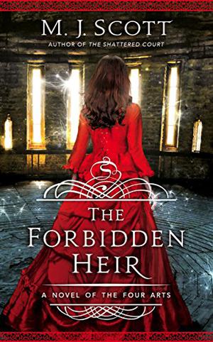 The Forbidden Heir by M.J. Scott