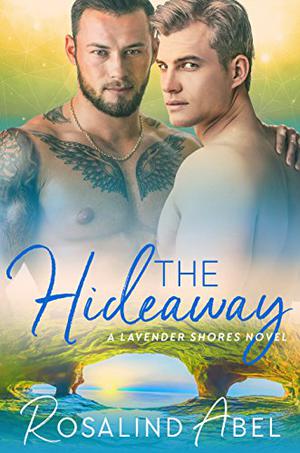 The Hideaway (Lavender Shores #5)
