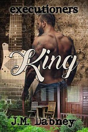 King by J.M. Dabney