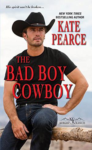 The Bad Boy Cowboy (Morgan Ranch #4)