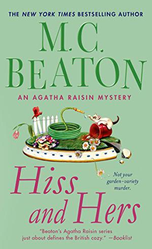 Hiss and Hers (Agatha Raisin #23)