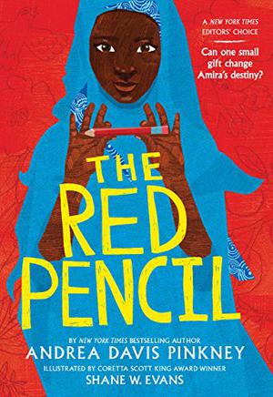 The Red Pencil by Andrea Davis Pinkney, Shane W. Evans