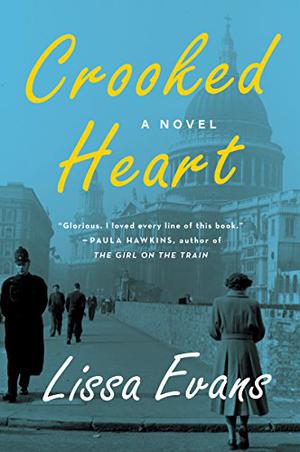 Crooked Heart by Lissa Evans, Karen Cass