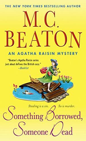 Something Borrowed, Someone Dead (Agatha Raisin #24)