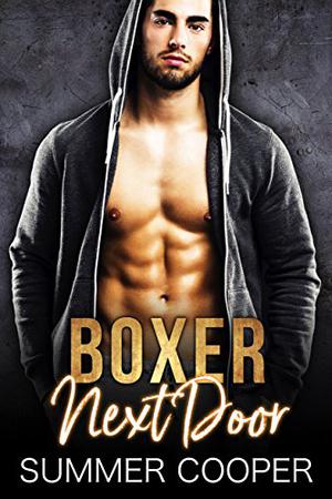 Boxer Next Door by Summer Cooper