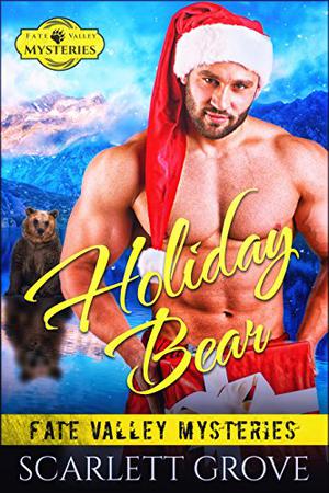 Holiday Bear (Fate Valley Mysteries #2)