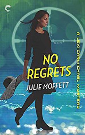 No Regrets (Lexi Carmichael Mystery #10)