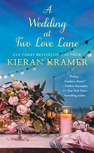 A Wedding At Two Love Lane (Two Love Lane #2)