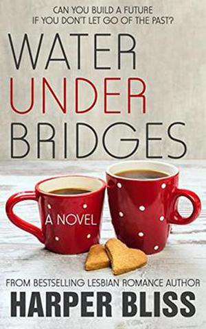 Water Under Bridges (The Pink Bean #5)