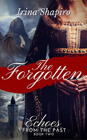 The Forgotten (Echoes from the Past #2)