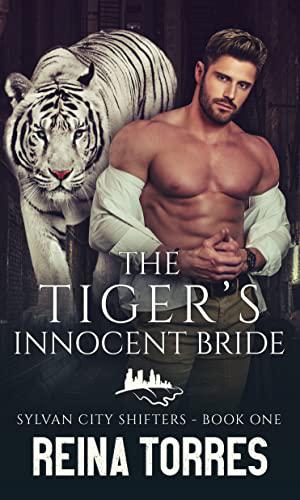 The Tiger's Innocent Bride by Reina Torres